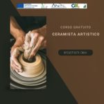 Ceramista Artistico (Percorso 3 - Reskilling 312 ore)- Corso Gratuito